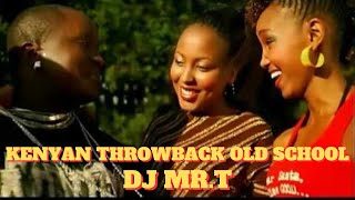 KENYAN THROWBACK OLD SCHOOL LOCAL VIDEO MIX  DJ MR T Nameless Nonini E sir Jua cali [upl. by Sloane95]