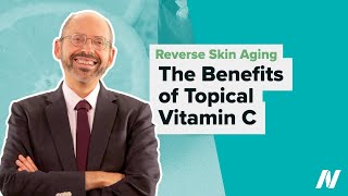 The Benefits of Topical Vitamin C for Reversing Skin Aging [upl. by Hyacinth]