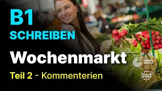 Einkaufen auf dem Wochenmarkt  Schreiben Teil 2 B1 Zertifikat Goethe amp ÖSD [upl. by Calesta]