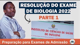 Resolução completa do exame de admissão de Biologia 2022 do Instituto de saude do Infulene Parte 1 [upl. by Connel]