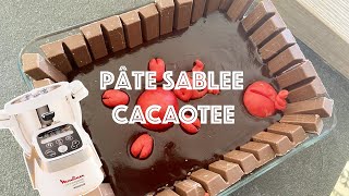 Recettes Companion — PÂTE SABLÉE CACAOTÉE POUR TARTE TOUT CHOCOLAT [upl. by Rowland]