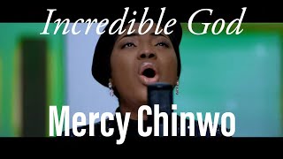 Mercy Chinwo  Incredible God Lyrics Video [upl. by Vashti]