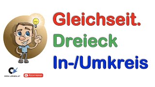 Gleichseitiges Dreieck Höhe Inkreis und Umkreisradius [upl. by Farro]