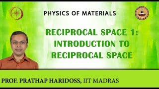 Reciprocal Space 1 Introduction to Reciprocal Space [upl. by Arhna]