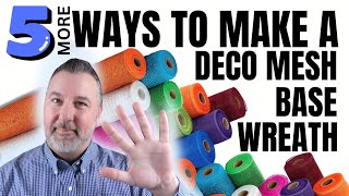 5 Ways to Make a Base Deco Mesh Wreath  How to make a Wreath Compilation 2023 wreathtutorial [upl. by Aneev]