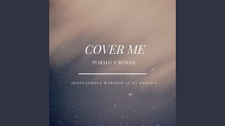 Cover Me [upl. by Atorod2]