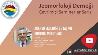 Prof Dr Tuncer Demirin quotAkarsular Taşkınlar ve Taşkın Önleme Metotları quot konulu semineri [upl. by Marcella]