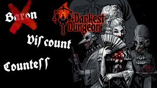 Destroying The Rest Of Crimson Court Darkest Dungeon First Bloodmoon Run [upl. by Aleydis]