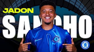 JADON SANCHO TO CHELSEA  BEST SKILLS GOALS ASSIST [upl. by Eihcir]