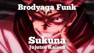 Brodyaga Funk  Sukuna editamv [upl. by Meghan]