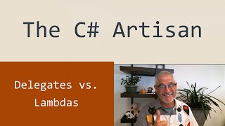 Delegates vs Lambda Expressions [upl. by Ellinehc]