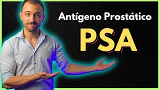 Qué es el PSA o Antígeno Prostático específico y por qué se Eleva en el Cáncer de Próstata [upl. by Kwasi]