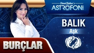 Balık Burcu  Aşk ve Cinsellik Astroloji [upl. by Maisel965]