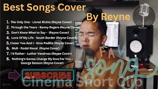 Best Cover Songs By Reyne  Mix Lyrics [upl. by Paulita]