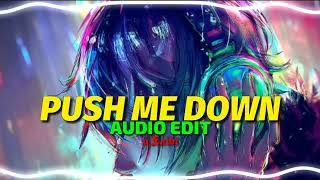 Push Me Down  Akcent amp Amira SlowedReverb Audio Edit [upl. by Battista281]