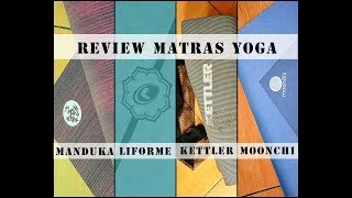 Review Matras Yoga  Kettler Moonchi Manduka Liforme  Yoga with Akbar [upl. by Sternick]