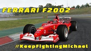 KeepFightingMichael  Ferrari F2002 Hotlap [upl. by Gavriella211]