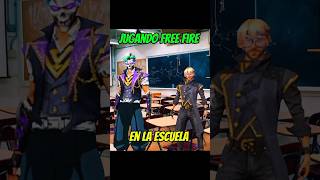 JUGANDO FREE FIRE RN LA ESCUELA🤣 shorts freefire enlaescuela sanvid [upl. by Pang]