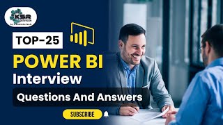 Top 25 Power BI Interview Questions amp Answers [upl. by Ainoval]