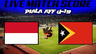 🔴 Live Score INDONESIA vs TIMOR LESTE  PIALA AFF U19 2024 [upl. by Adnalor]