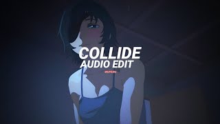 collide spedup  justine skye ft tyga edit audio [upl. by Aisatsanna]