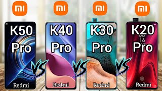 Xiaomi Redmi K50 Pro Vs Redmi K40 Pro Vs Redmi K30 Pro Vs Redmi K20 Pro  Full Comparison 2022 [upl. by Modnar]