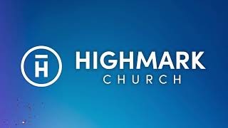 Highmark Church Sunday Service  1100 am [upl. by Hsotnas401]