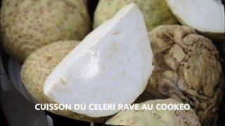 COOKEO  TEMPS DE CUISSON CELERI RAVE [upl. by Camella]