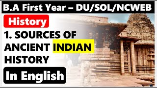 BA First Year History I Chapter 1 Sources Of Ancient Indian History I DU regular  Sol  Ncweb [upl. by Akined]