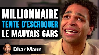 Un Millionnaire TENTE DESCROQUER Le Mauvais Gars  Dhar Mann Studios [upl. by Atiuqes950]