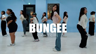 OH MY GIRL오마이걸  BUNGEE 안무연습 DANCE COVER 방송댄스학원 무브댄스 [upl. by Aloise]