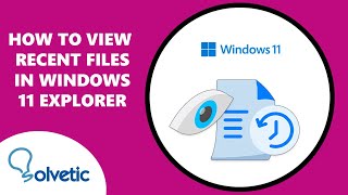 How to View Recent Files in Windows 11 Explorer ✅ [upl. by Arammahs772]