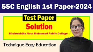 SSC 2024 I English 1st Paper I Test Paper Solution I Birshreshtha Noor Mohmmad Public College Dhaka [upl. by Royal]