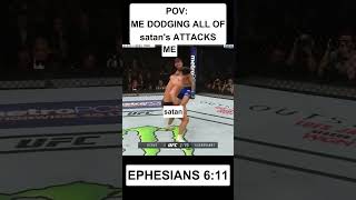 POV Me Dodging All of satans Attacks✝️ Ephesians 611 [upl. by Pernick837]