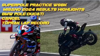 Superpole practice WSBK MIsano 2024 BMW POLE [upl. by Marion679]