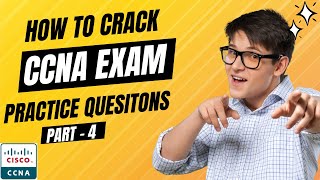 CCNA 200301 Exam Questions and Answers Part4  Real Exam Questions and Expert Insights [upl. by Eshelman]