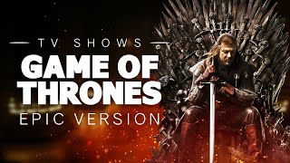 Game of Thrones Main Title  Epic Version [upl. by Adnavoj]