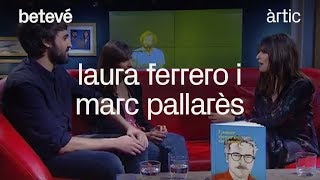 Entrevista a Laura Ferrero i Marc Pallarès  Àrtic  betevé [upl. by Harding326]