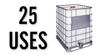 25 Amazing Uses for IBC Totes [upl. by Giuseppe918]