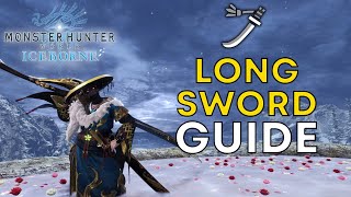 Long Sword Guide for MHWIB [upl. by Naleek270]