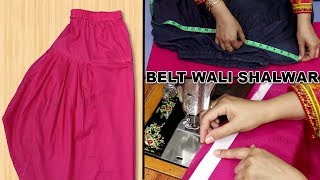 Belt Wali Salwar  Cutting And Stitching  In Urdu  Hindi [upl. by Haleigh]