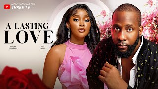 A LASTING LOVE  RAY EMODI  SANDRA OKUNZUWA  ISHA ABUBAKAR  NIGERIAN MOVIES [upl. by Arakawa343]