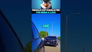 Female Cop Humiliated For Being a Liar [upl. by Uriah758]