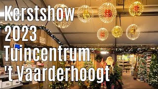 Kerstshow 2023 Tuincentrum t Vaarderhoogt ⭐⭐⭐⭐⭐ part 2 [upl. by Aldrich]