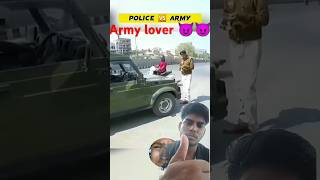 Army lover shorts 😈 police lover 🔥trending army armylover viralshort trending [upl. by Esimehc284]