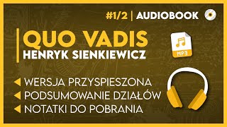 🔊 Quo Vadis  Henryk Sienkiewicz 12 🎧 AUDIOBOOK Z OPRACOWANIEM  notatki 📝  Szkoła Podstawowa [upl. by Mehta]