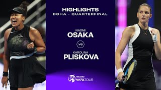 Naomi Osaka vs Karolina Pliskova  2024 Doha Quarterfinal  WTA Match Highlights [upl. by Adnuhsal]