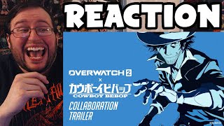 Gors quotOverwatch 2 x Cowboy Bebopquot Collaboration Trailer REACTION BEST OVERWATCH TRAILER EVER [upl. by Chaffin]