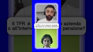 ⚠️TFR È PIÙ SICURO IN AZIENDA O IN UN FONDO PENSIONE [upl. by Joella]