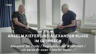 »Selbst die Steine sind belebt« – Ein Gespräch zwischen Anselm Kiefer und Alexander Kluge [upl. by Fitalludba]